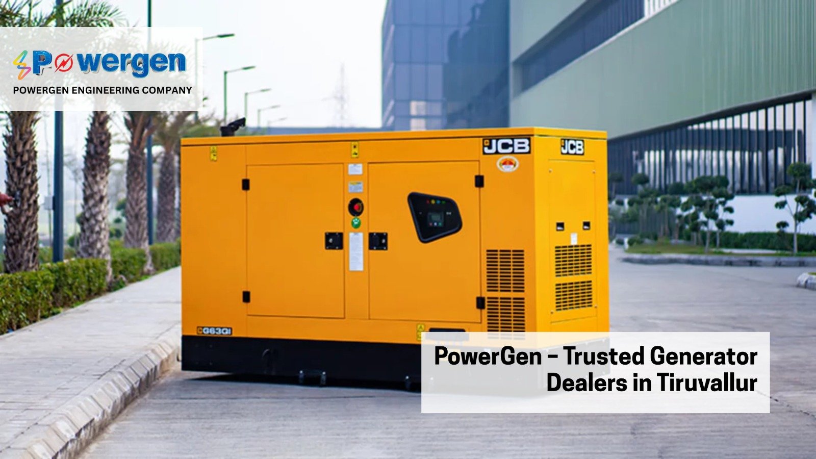 PowerGen – Trusted Generator Dealers in Tiruvallur
