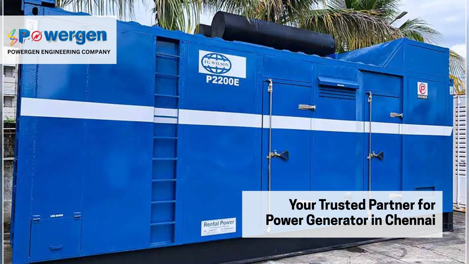PowerGen – Your Trusted Partner for Power Generator in Chennai